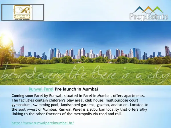 Runwal Parel Mumbai Live new launch Project