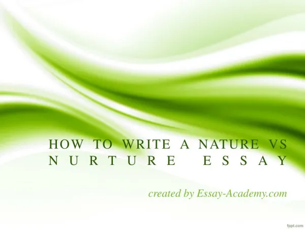 How to write Nature vs Nurture Essay