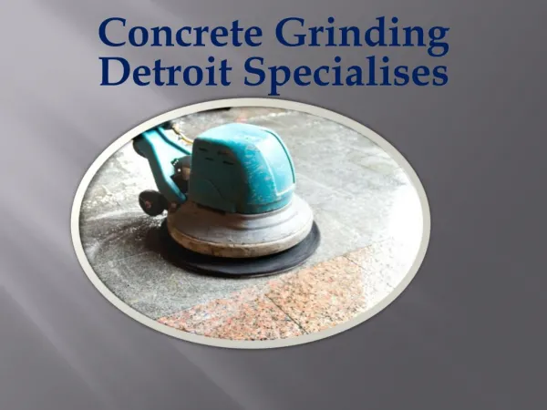 Concrete Grinding Detroit