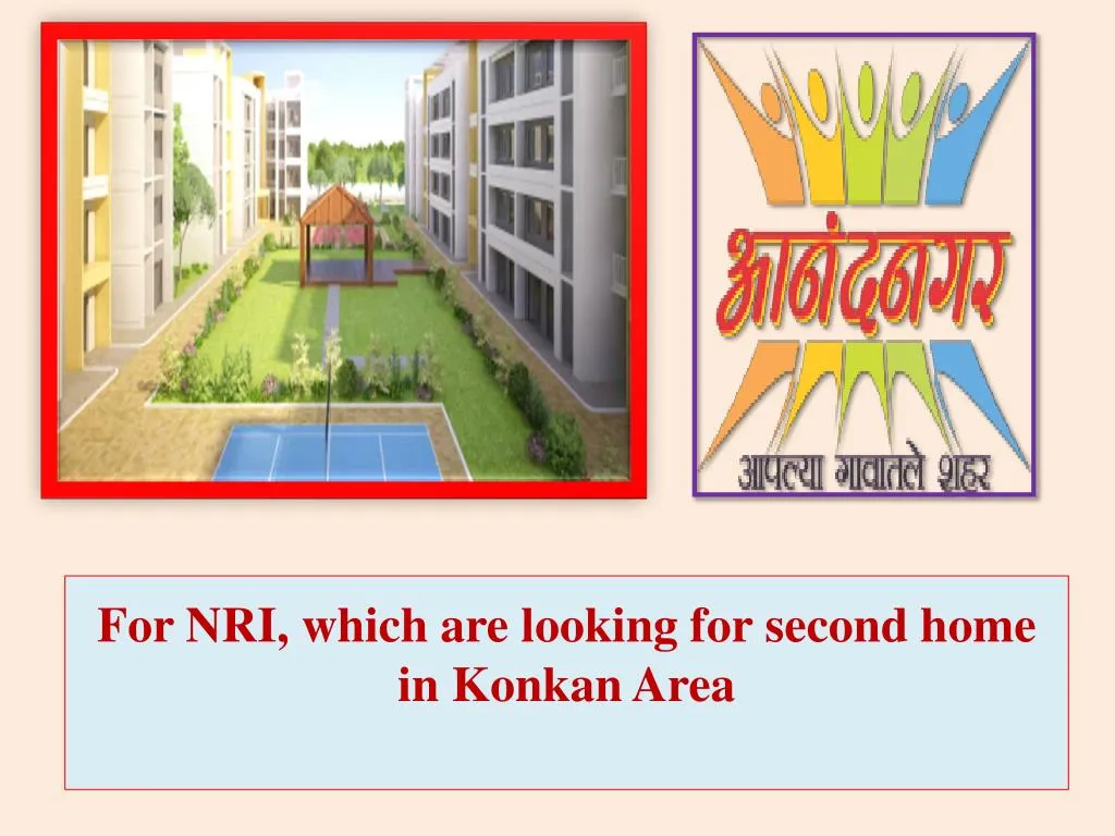 for nri which are looking for second home in konkan area