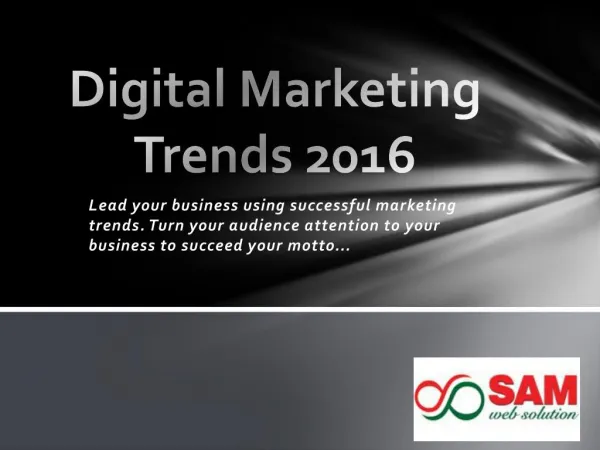 Digital Marketing Trends 2016 - Marketing trends 2016