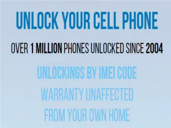 Unlock Cellular Phone| Unlock Codes| IMEI Code Unlocking