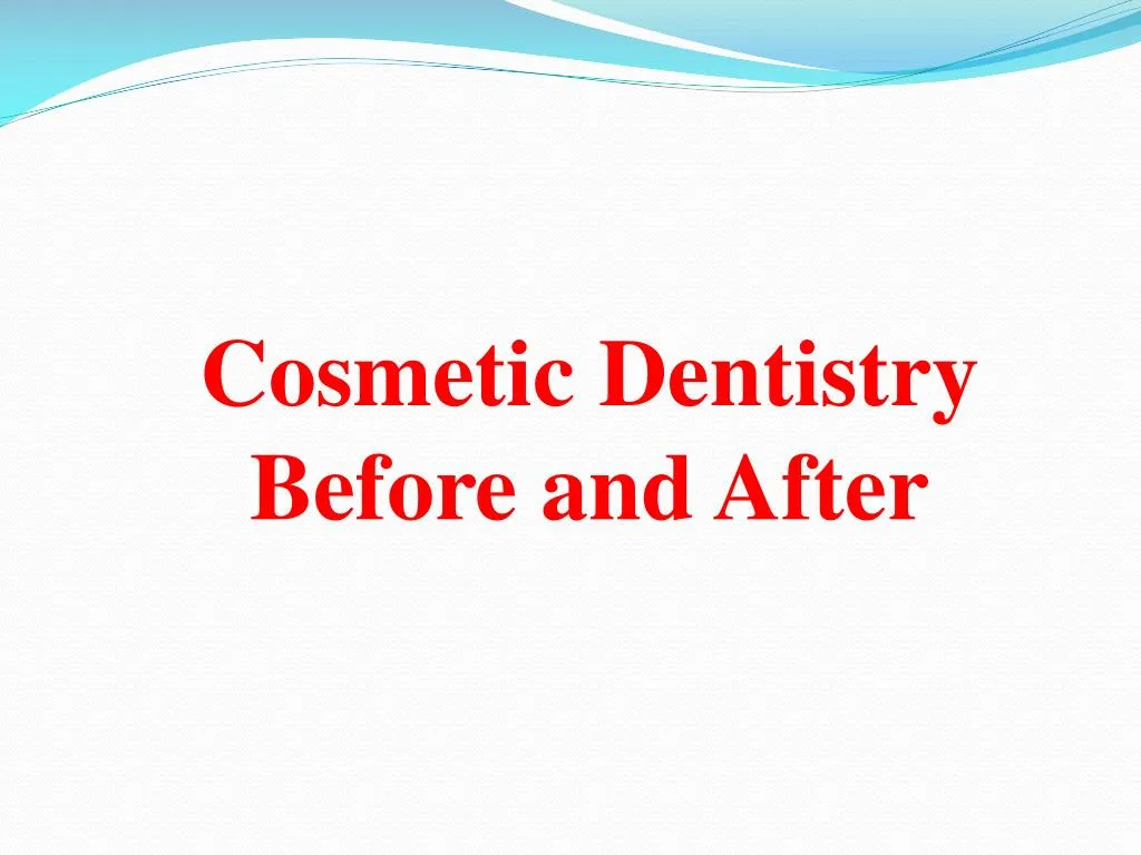 cosmetic dentistry before and after