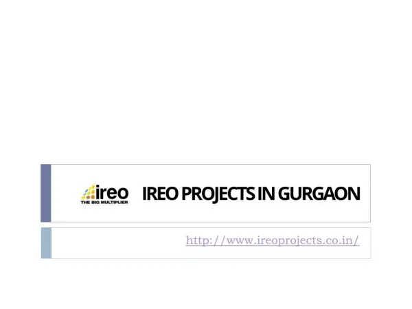 Ireo Projects in Gurgaon