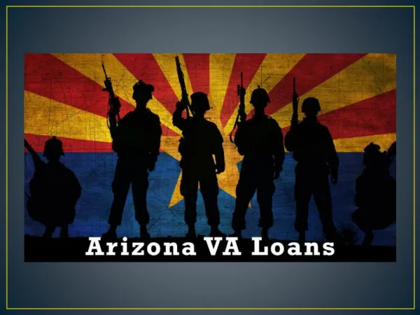 Flexible Repayment option with Low Interest VA loan in Arizona