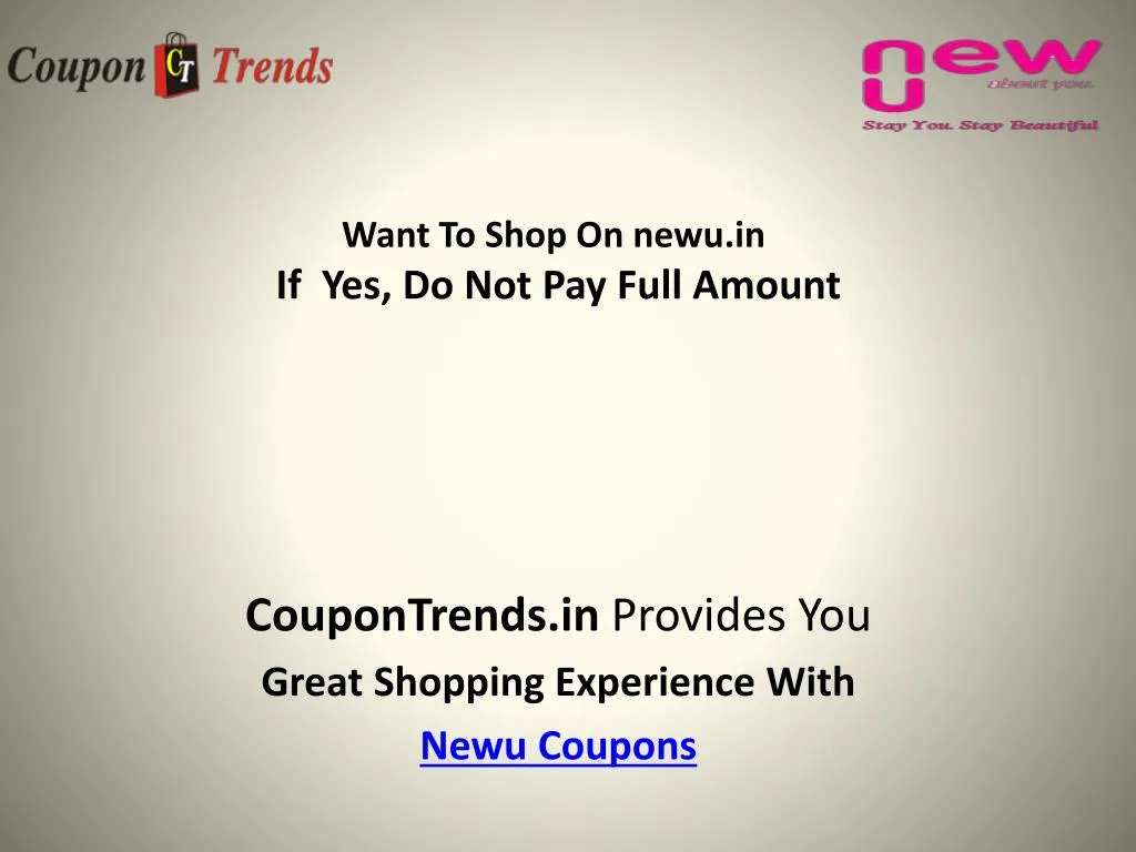want to shop on newu in if yes do not pay full amount