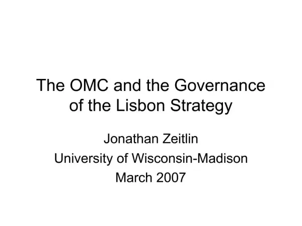The OMC and the Governance of the Lisbon Strategy