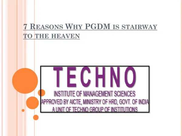 7 Reasons Why PGDM is stairway to the heaven