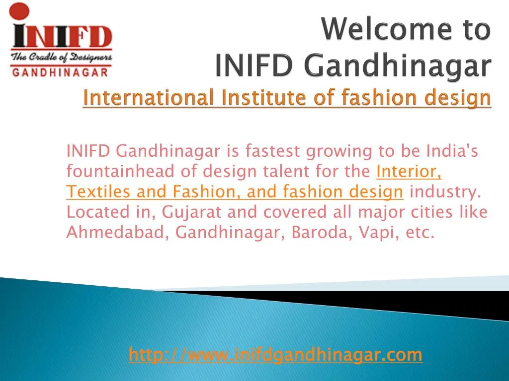 welcome to inifd gandhinagar international institute of fashion design