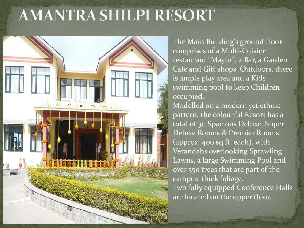 amantra shilpi resort