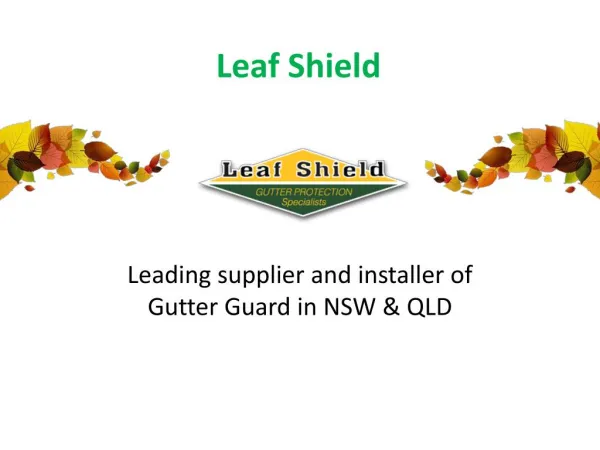 Leading supplier and installer of Gutter Guard in NSW & QLD
