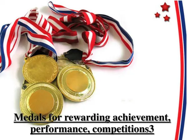 Medals for rewarding achievement, performance, competitions
