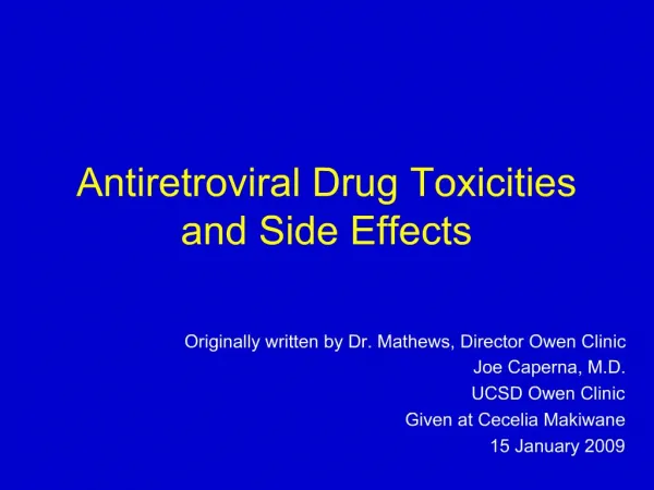 Antiretroviral Drug Toxicities and Side Effects