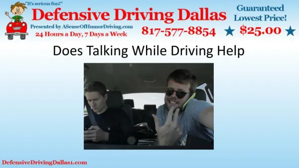 Does Talking While Driving Help