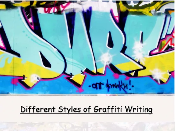 Different Styles of Graffiti Writing