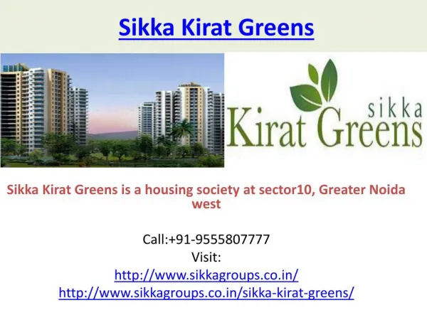 Sikka Kirat Greens Housing Apartments