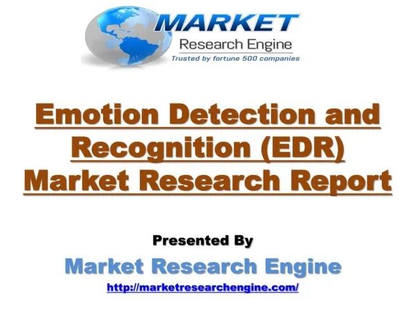 Emotion Detection and Recognition (EDR) Market will Cross USD 38.00 Billion by 2022 – by Market Research Engine