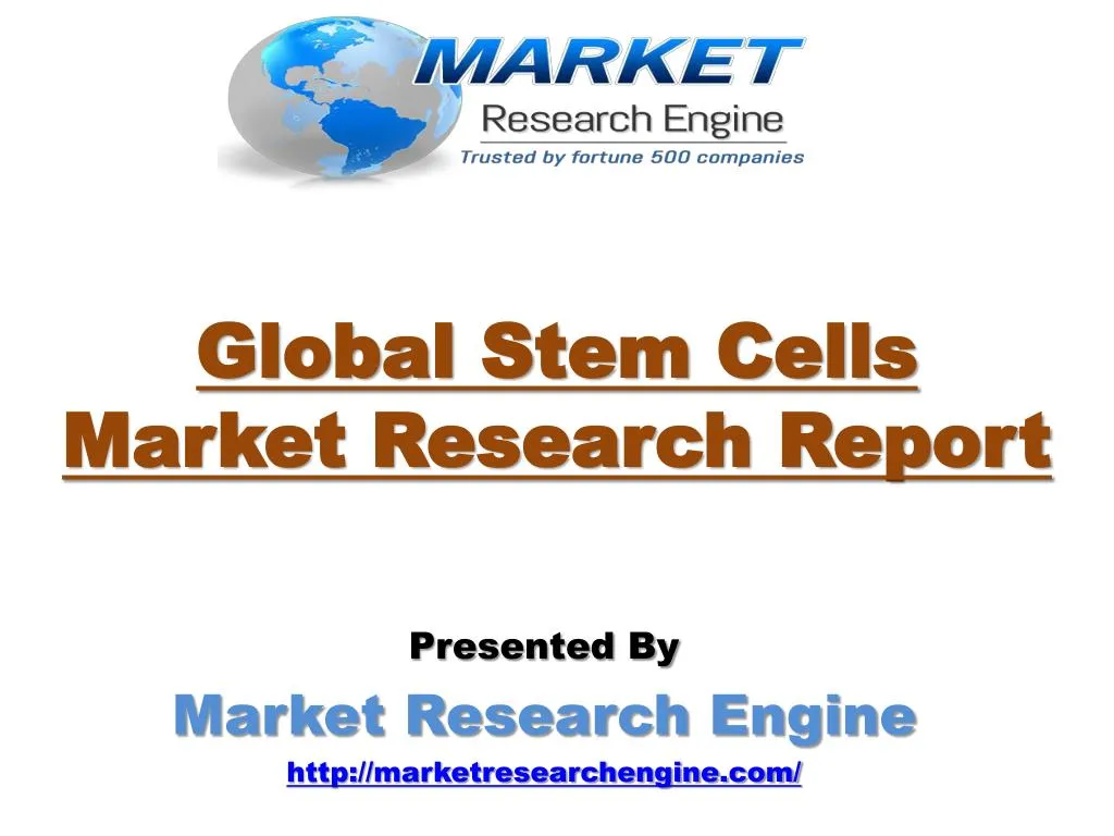 global stem cells market research report