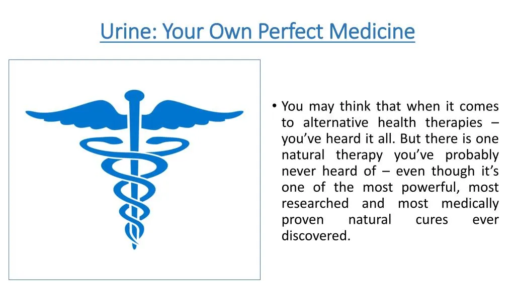 urine your own perfect medicine