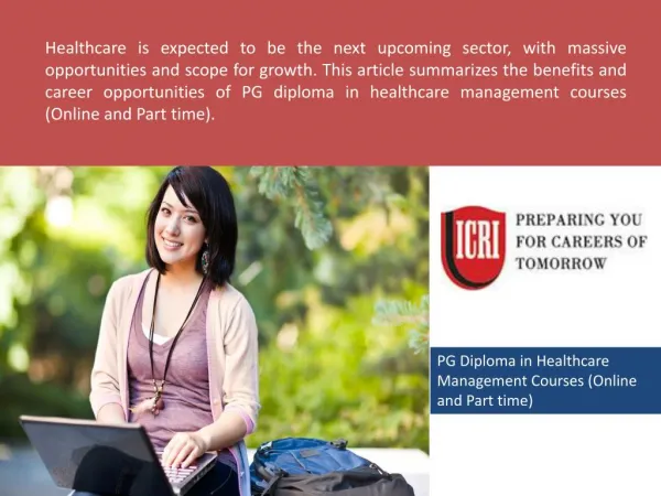 PG Diploma In Healthcare Management, Post Graduate Diploma In Clinical Research