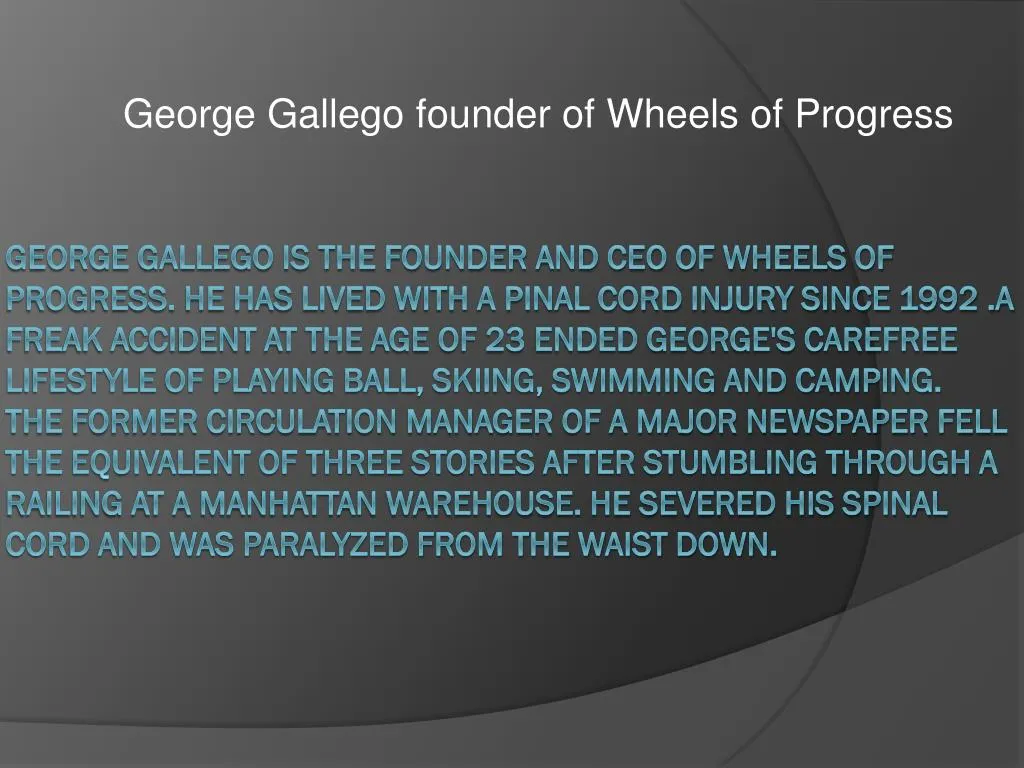 george gallego founder of wheels of progress