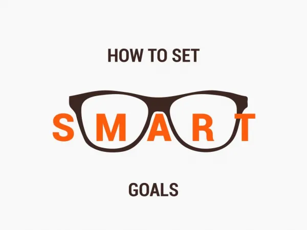 How to Set SMART Goals