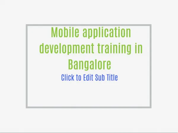 Mobile application development training institute in Bangalore