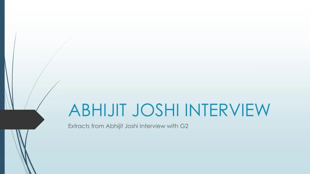 abhijit joshi interview