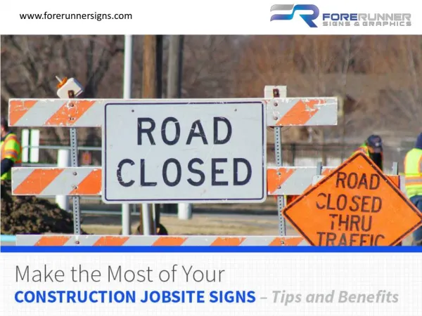 Benefits of Installing a Jobsite Business Sign