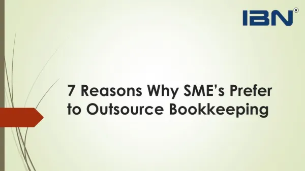 7 Reasons Why SME’s Prefer to Outsource Bookkeeping