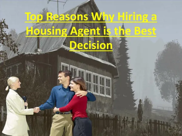 Top Factors Why Choosing a Real estate Agent is the Best Decision
