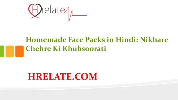 Homemade Face Pack in Hindi: Chehre Ki Khubsoorati Nikhare