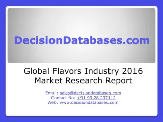 Global Flavors Market and Forecast Report 2016-2021 - slide 1