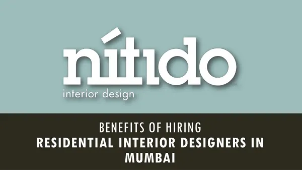 Benefits of hiring residential interior designers in Mumbai