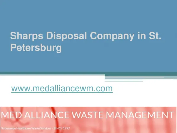 Sharps Disposal Company in St. Petersburg - www.medalliancewm.com