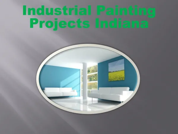 Industrial Painting Projects Indiana