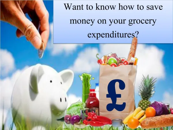 Save Money On Grocery Purchase!