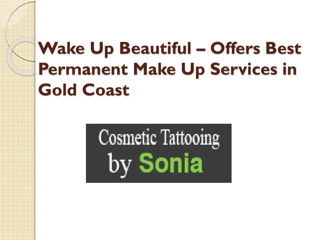wake up beautiful offers best permanent make up services in gold coast