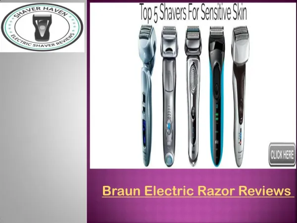 Braun Electric Razor Reviews