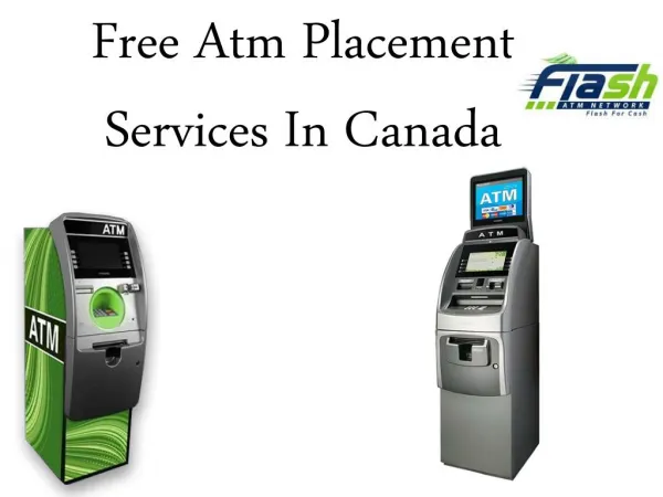 Free Atm Placement Services In Canada