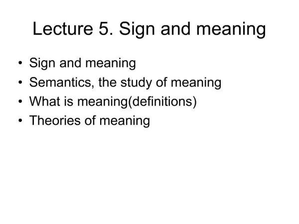 Lecture 5. Sign and meaning