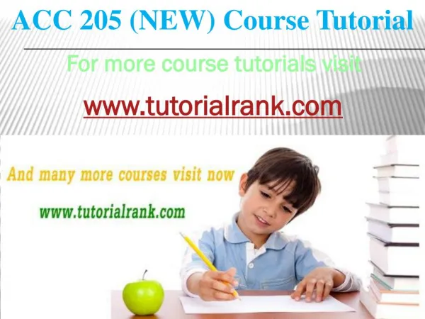 ACC 205 New course tutorial / TutorialRank
