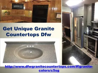 Get Unique Granite Countertops Dfw