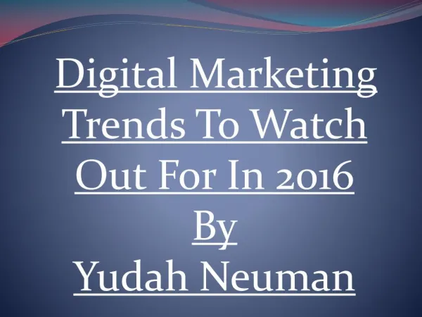 Digital Marketing Tendencies In 2016