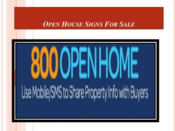 Open house signs