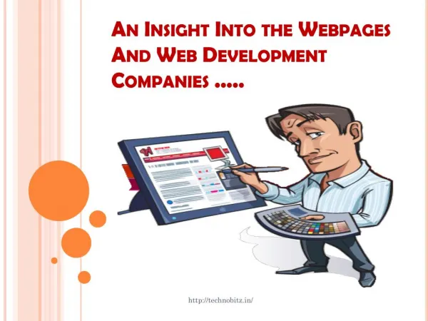 An insight into the Webpages and Web Development Companies