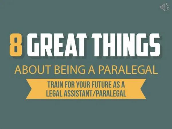 8 Great Things About Being A Paralegal