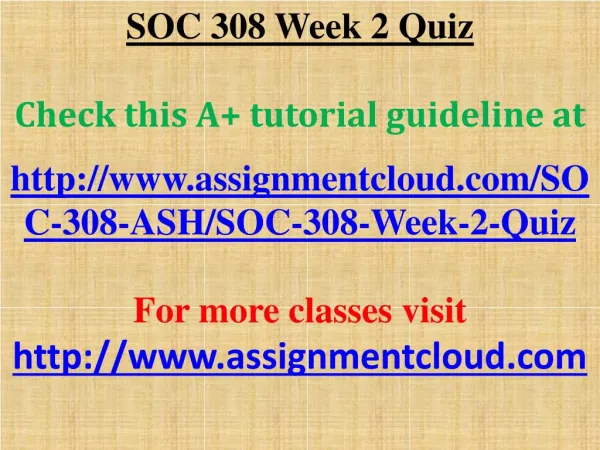 SOC 308 Week 2 Quiz