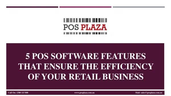 5 POS Software Features that Ensure the Efficiency of Your Retail Business
