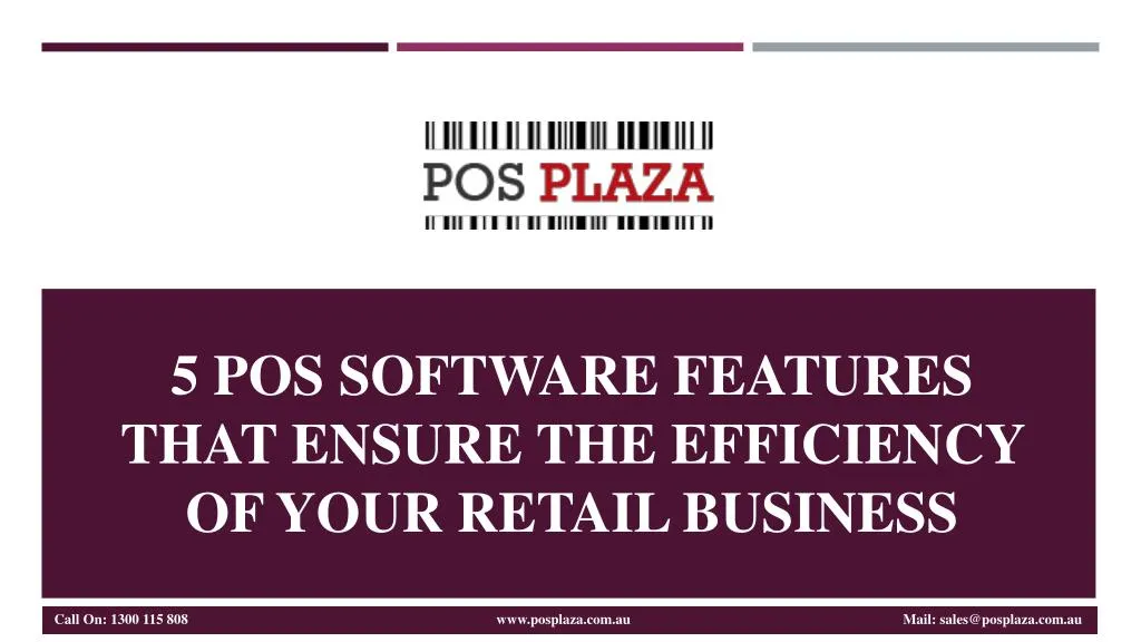 5 pos software features that ensure the efficiency of your retail business